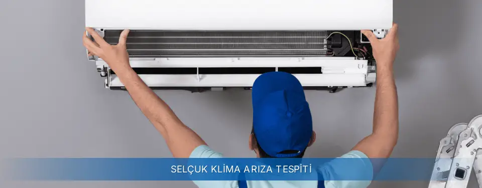 Selçuk İlçemi AUX Klima Arıza Tespiti