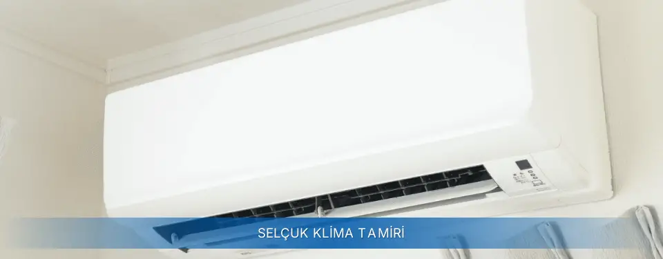 Selçuk İlçemi AUX Klima Tamiri
